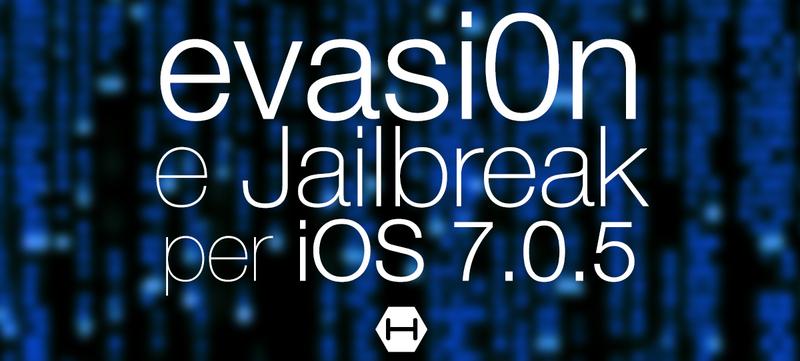 New Evasi0n7 1.0.5 Jailbreak iOS 7.0.5 iPhone 5S & 5C + p0sixspwn iOS 6.1.3-6.1.5    ()